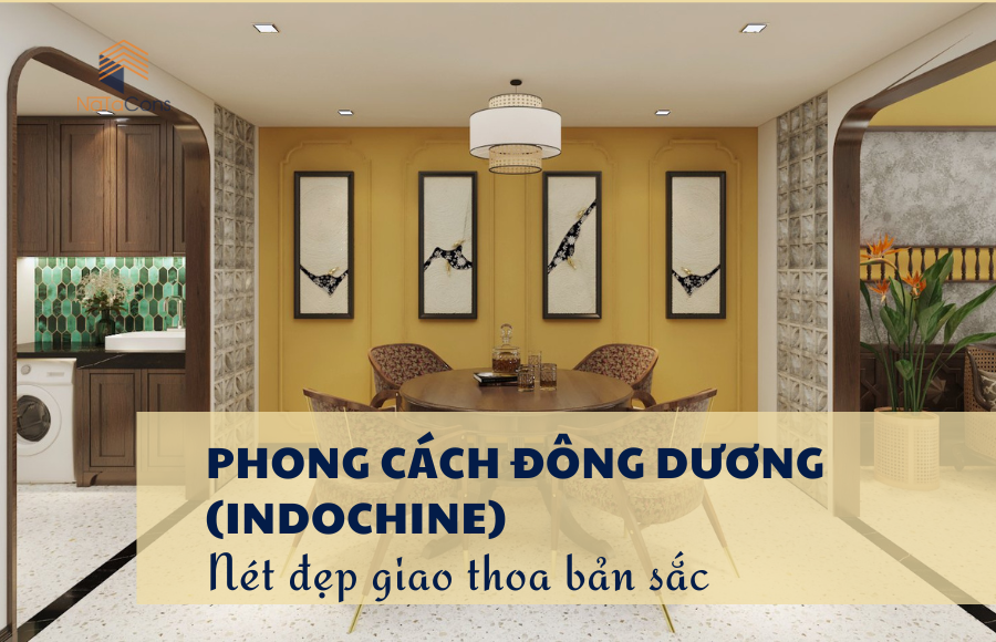 phong-cach-dong-duong-indochine
